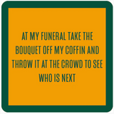 Drinks On Me Coasters
