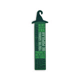 Wicked Bookmark- Green