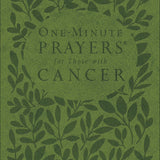 One-Minute Prayers  for Those with Cancer