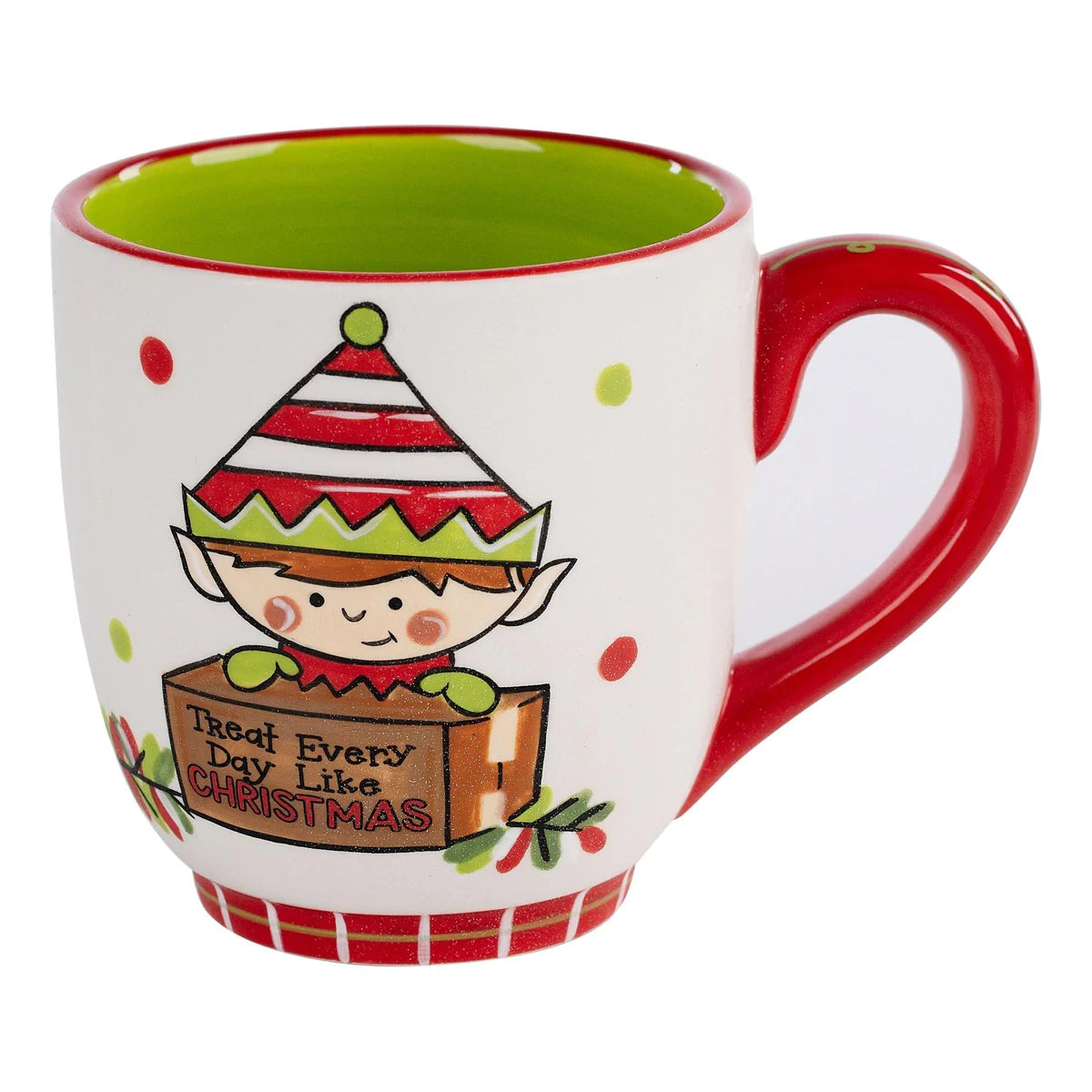 Treat Every Day Like Christmas Mug