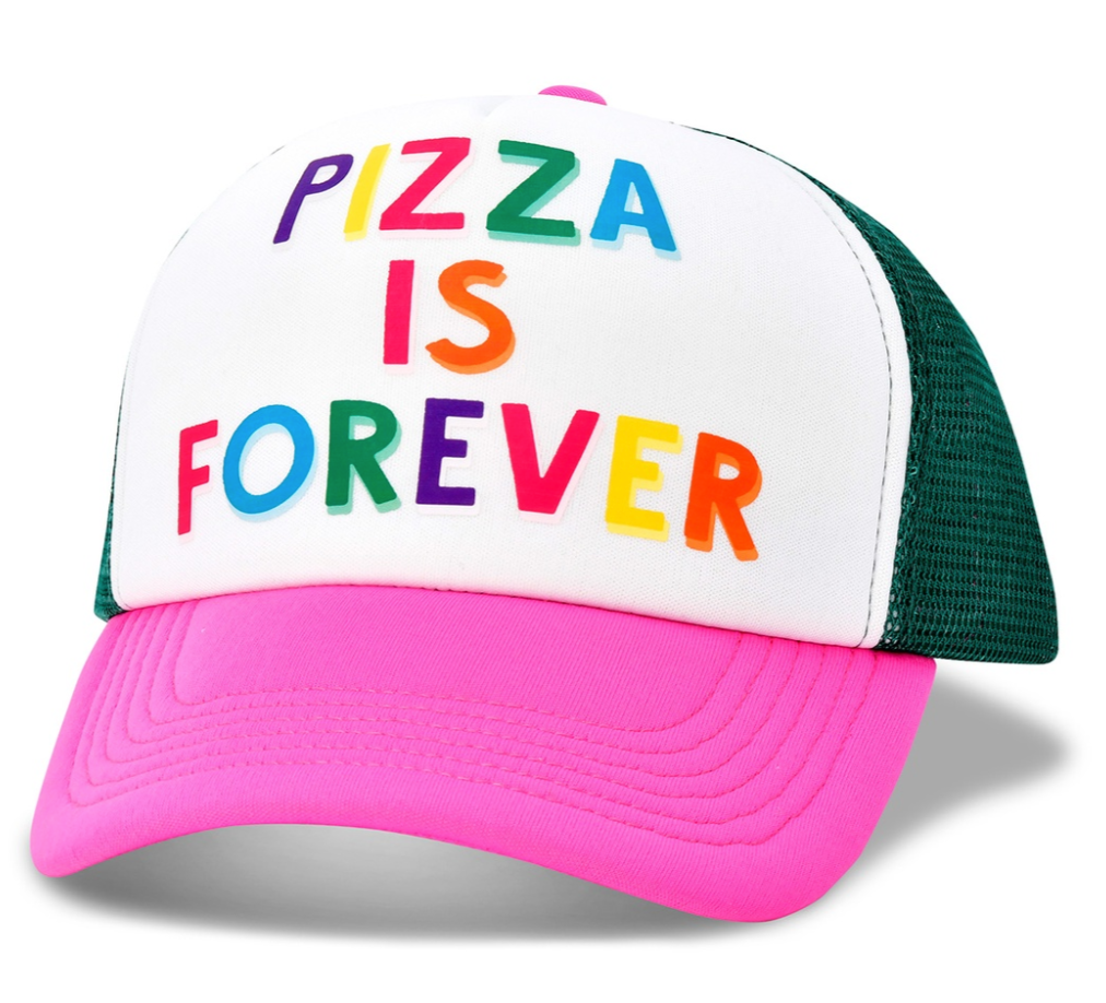 Pizza Is Forever Trucker Hat