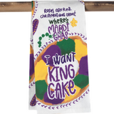 I Want King Cake Kitchen Towel