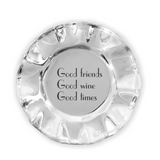 GIFTABLES Vento Wine Plate "Good friends, Good wine, Good times"