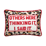 Others Were Thinking It Embroidered Pillow