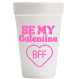 Galentine Styrofoam Cups